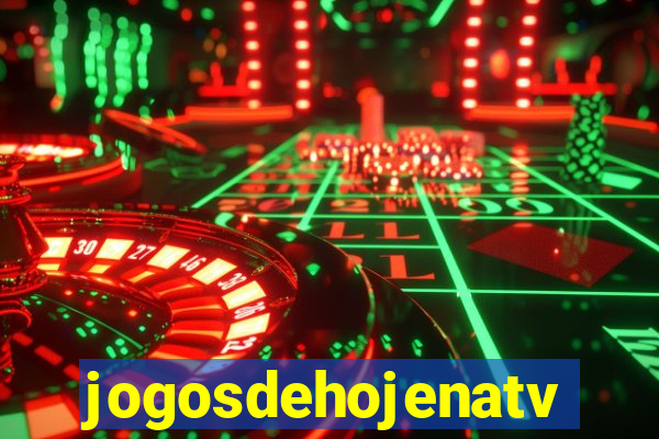 jogosdehojenatv