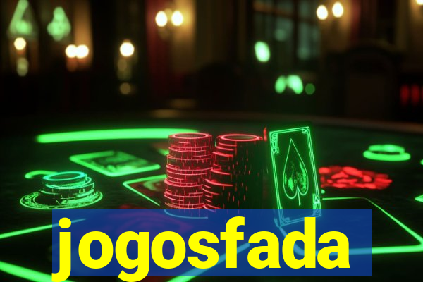 jogosfada
