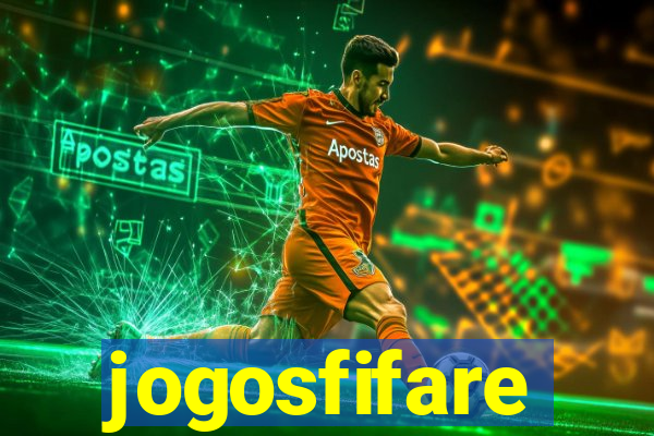jogosfifare