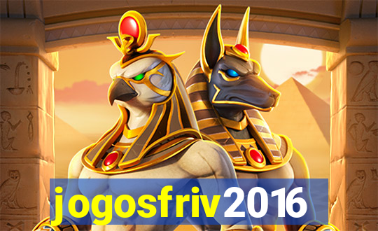 jogosfriv2016