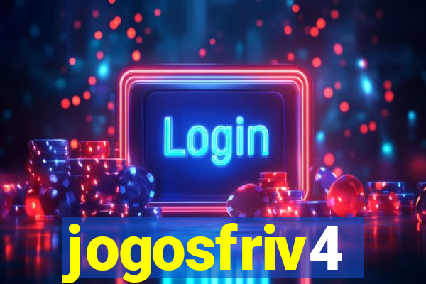 jogosfriv4