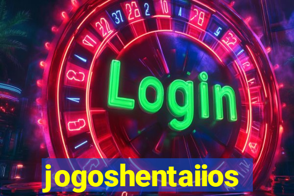 jogoshentaiios