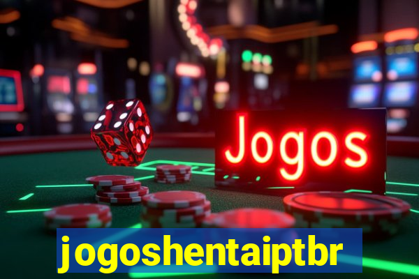 jogoshentaiptbr
