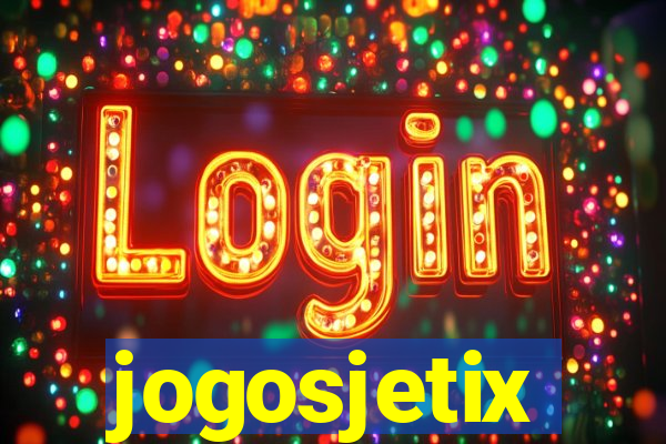 jogosjetix