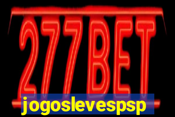 jogoslevespsp