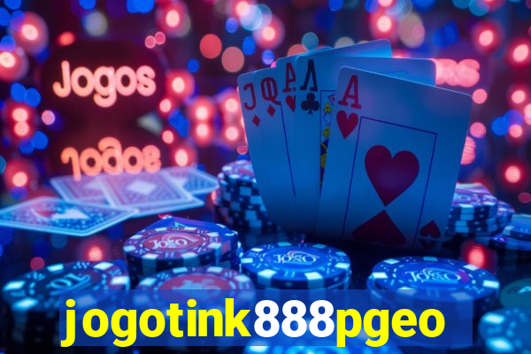 jogotink888pgeo