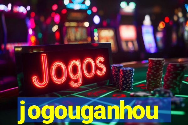 jogouganhou