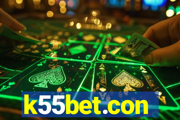 k55bet.con