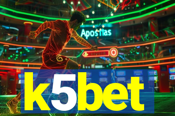 k5bet