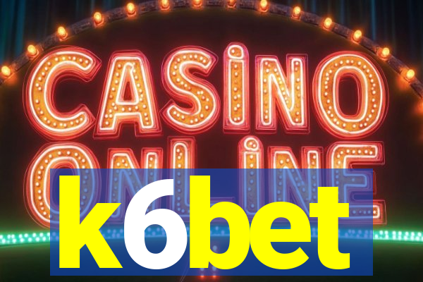 k6bet