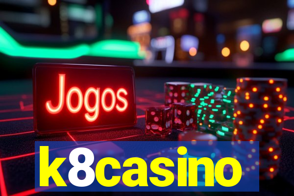 k8casino