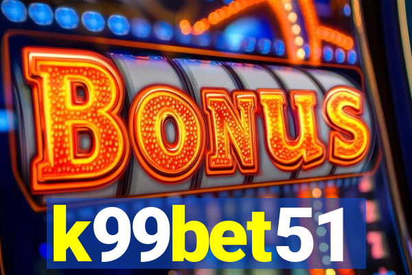 k99bet51