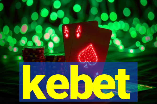 kebet