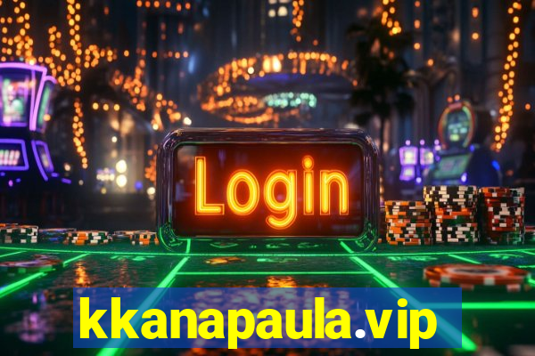 kkanapaula.vip