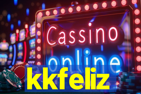 kkfeliz