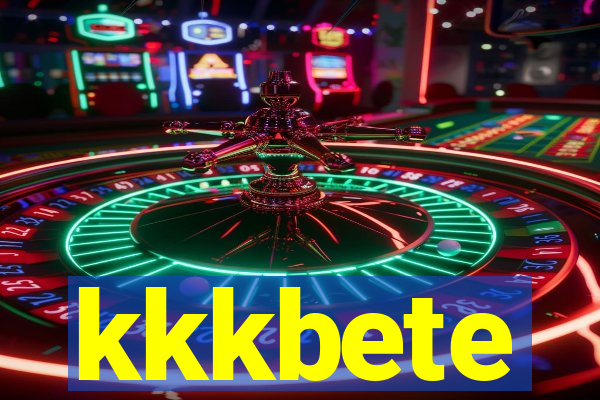kkkbete