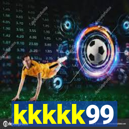 kkkkk99