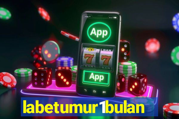 labetumur1bulan