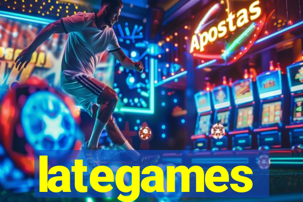 lategames