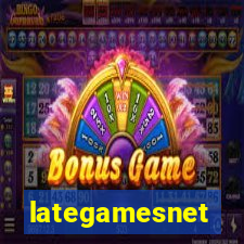 lategamesnet