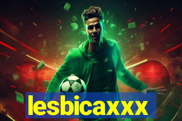 lesbicaxxx