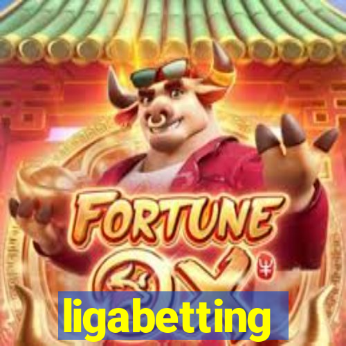 ligabetting