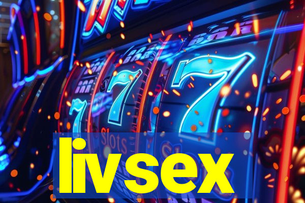 livsex