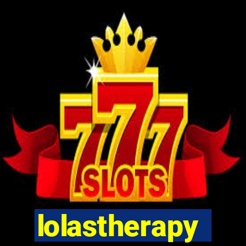 lolastherapy