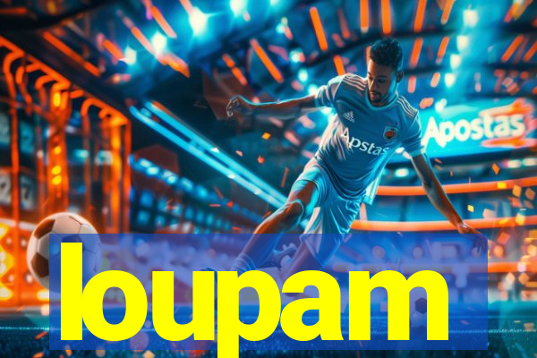 loupam