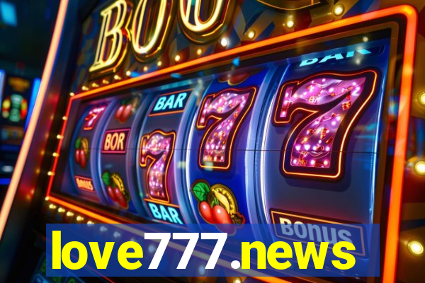 love777.news
