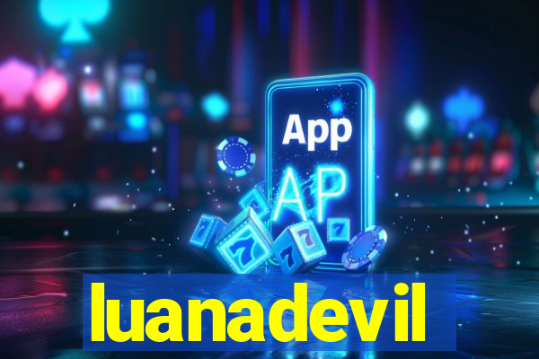 luanadevil