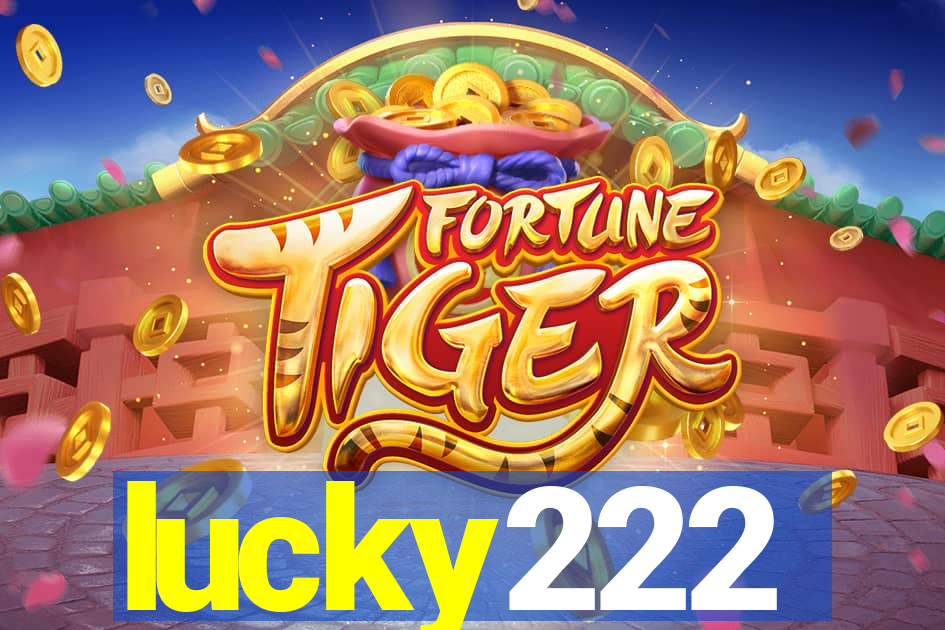 lucky222