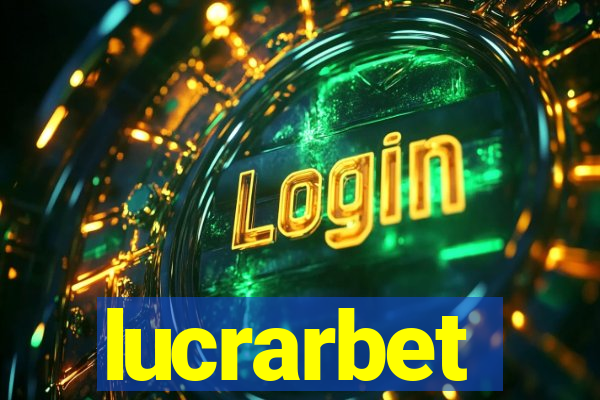 lucrarbet
