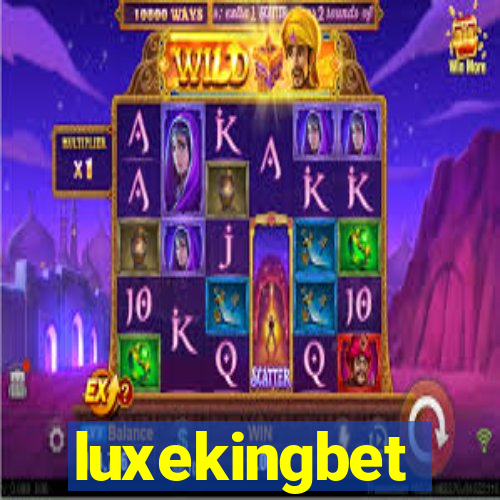 luxekingbet