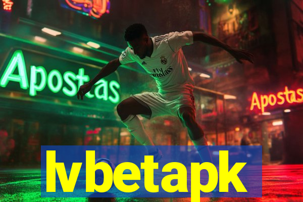 lvbetapk