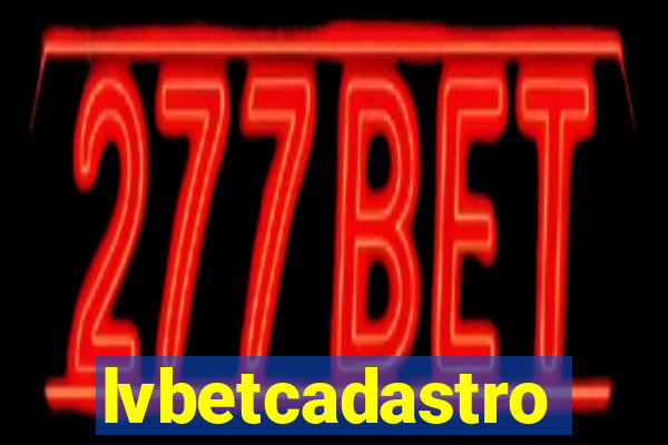 lvbetcadastro