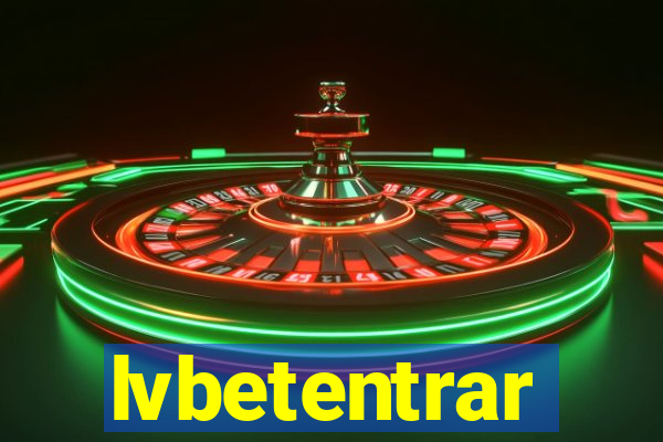 lvbetentrar