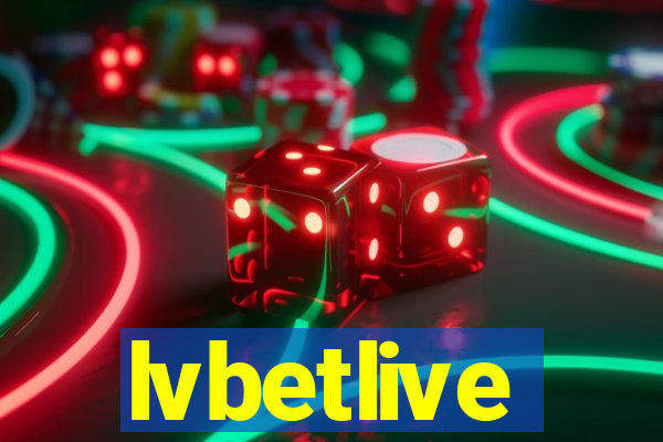 lvbetlive
