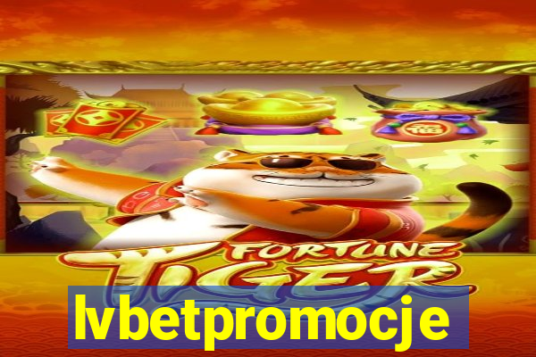 lvbetpromocje