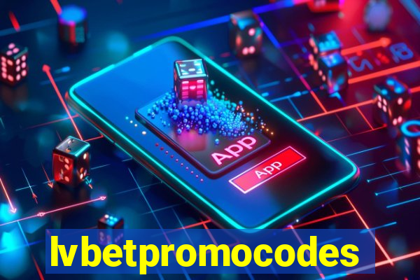 lvbetpromocodes