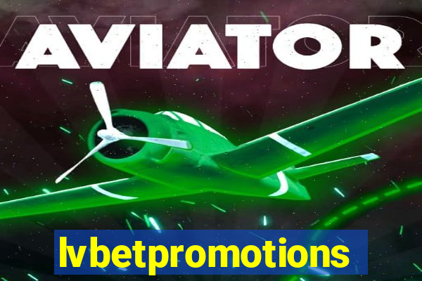 lvbetpromotions