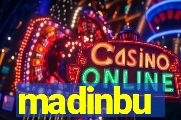 madinbu