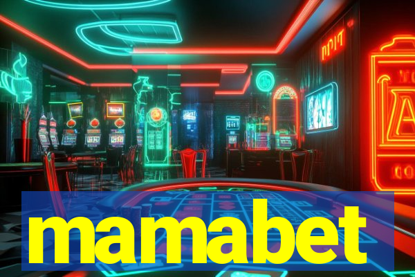 mamabet