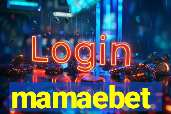 mamaebet