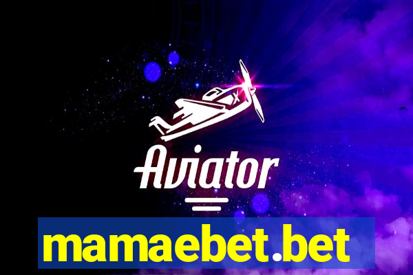 mamaebet.bet