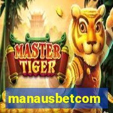 manausbetcom