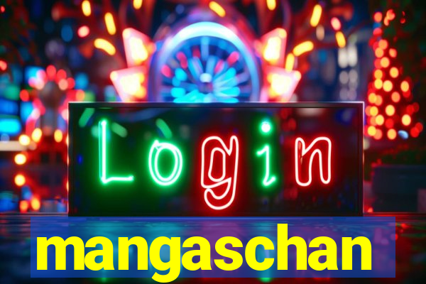 mangaschan