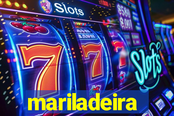 mariladeira