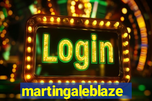 martingaleblaze