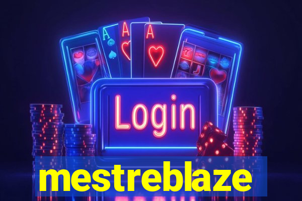 mestreblaze